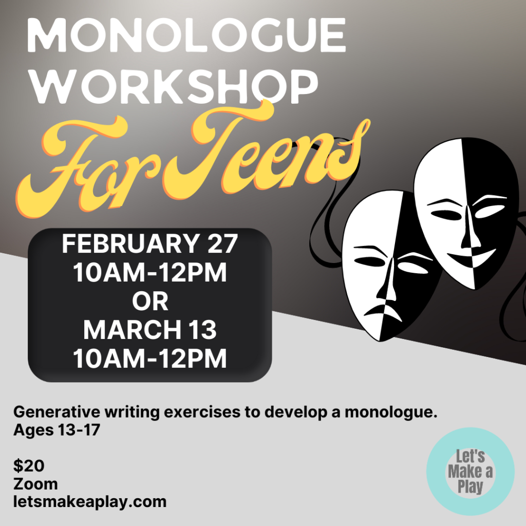 Monologue Workshop for Teens