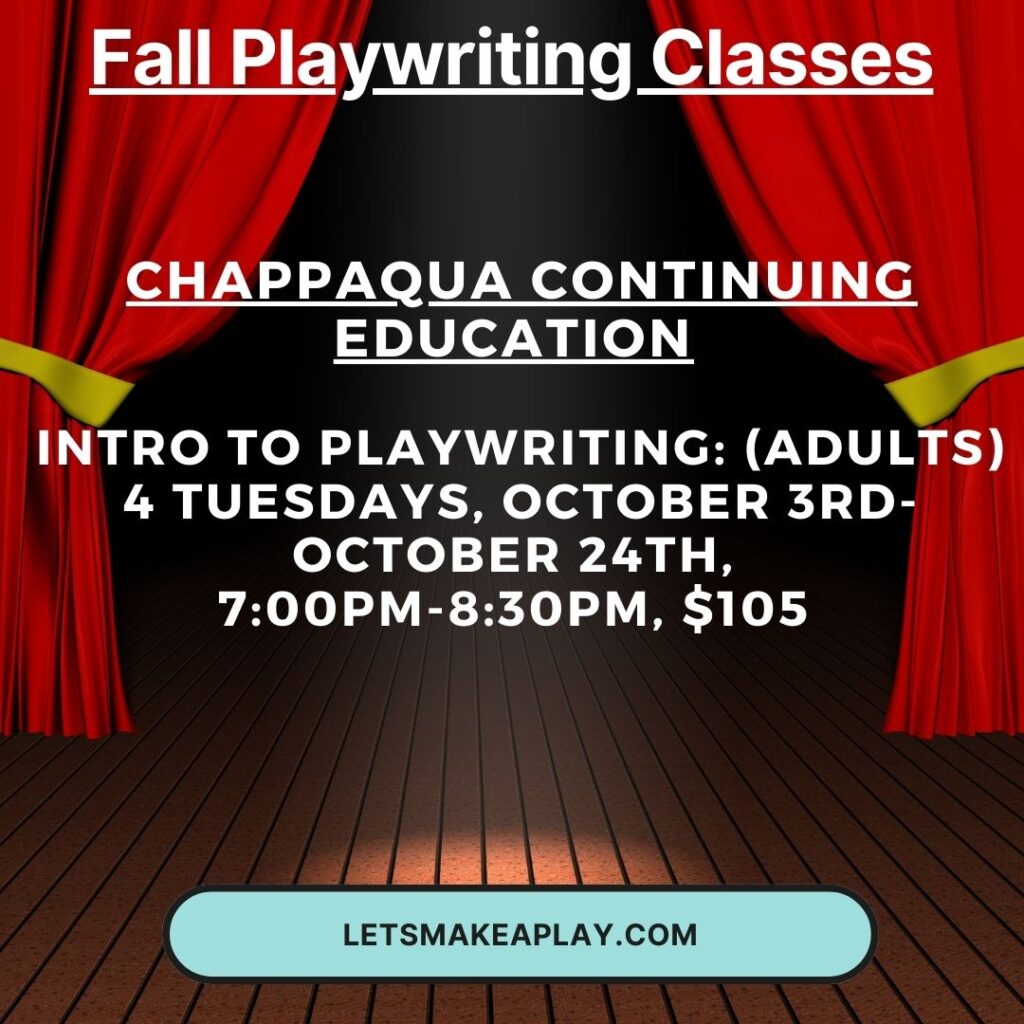 Intro to Playwriting at Chappaqua Continuing Education
