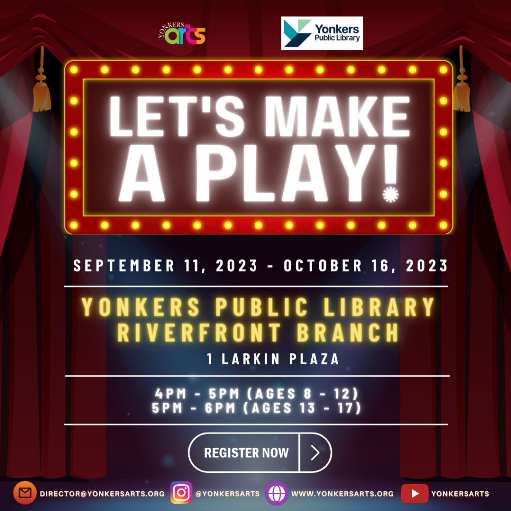 Let's Make a Play with Yonkers Arts